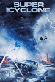 Super Icyclone 2024 one on netflix