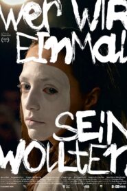 Wer wir einmal sein wollten 2023 one on netflix