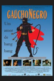 Black Gaucho 1991 one on netflix