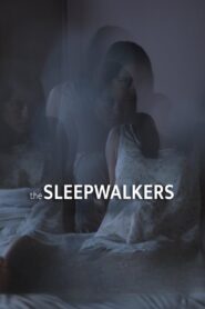 The Sleepwalkers 2020 one on netflix