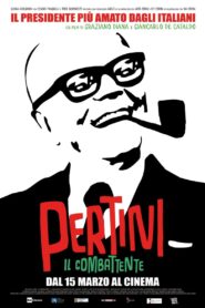 Pertini: Il combattente 2018 one on netflix