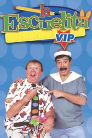 La Escuelita VIP 2004 one on netflix