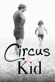 Circus Kid 2016 one on netflix
