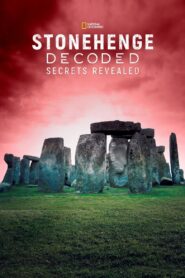 Stonehenge: Decoded 2008 one on netflix