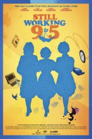Still Working 9 to 5 2022 one on netflix