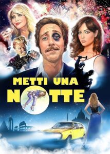 Metti una notte 2018 one on netflix
