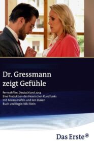 Dr. Gressmann zeigt Gefühle 2014 one on netflix