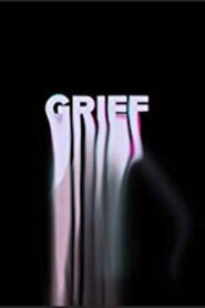 Grief 2019 one on netflix