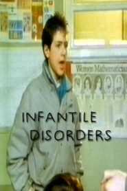 Infantile Disorders 1988 one on netflix