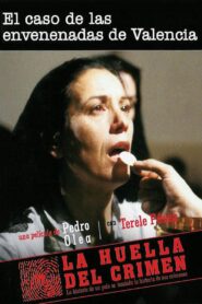 El caso de las envenenadas de Valencia 1985 one on netflix