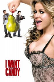 I Want Candy 2007 one on netflix