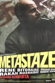 Metastases 2009 one on netflix