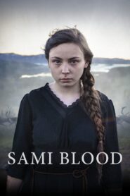 Sami Blood 2016 one on netflix