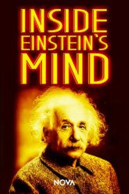 Inside Einstein’s Mind: The Enigma of Space and Time 2015 one on netflix