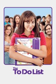 The To Do List 2013 one on netflix