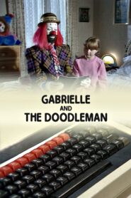 Gabrielle and the Doodleman 1984 one on netflix