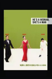 He’s a Woman, She’s a Man 1994 one on netflix