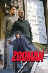 Zooman 1995 one on netflix