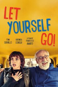 Let Yourself Go 2017 one on netflix