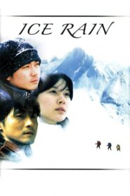 Ice Rain 2004 one on netflix