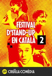 Cruïlla Comedy: festival d’stand-up en català – part 2 2023 one on netflix