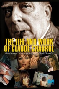 The Life and Work of Claude Chabrol 2006 one on netflix