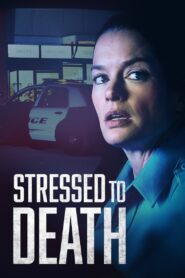 Stressed to Death 2019 one on netflix