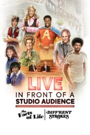 Live in Front of a Studio Audience: The Facts of Life and Diff’rent Strokes 2021 one on netflix