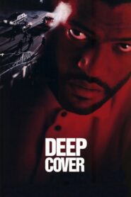 Deep Cover 1992 one on netflix