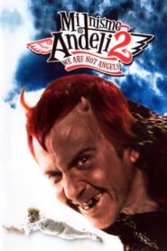 We Are Not Angels 2 2005 one on netflix