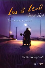 Lou & Lena 2003 one on netflix