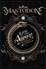 Mastodon: Live At The Aragon 2011 one on netflix