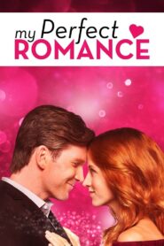 My Perfect Romance 2018 one on netflix