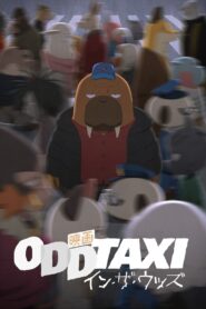 ODDTAXI in the Woods 2022 one on netflix