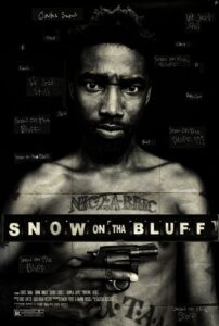 Snow on tha Bluff 2011 one on netflix
