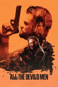 All the Devil’s Men 2018 one on netflix