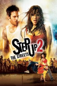 Step Up 2: The Streets 2008 one on netflix