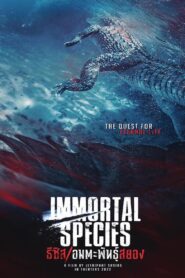 Immortal Species 2023 one on netflix