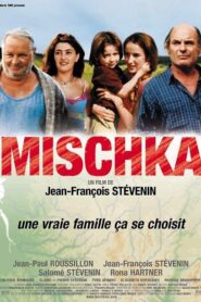 Mischka 2002 one on netflix