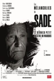 Les mélancolies de Sade 2020 one on netflix