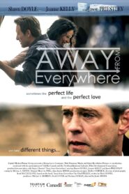 Away from Everywhere 2017 one on netflix