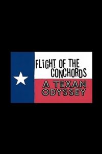 Flight of the Conchords: A Texan Odyssey 2006 one on netflix