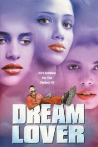 Dream Lover 2002 one on netflix