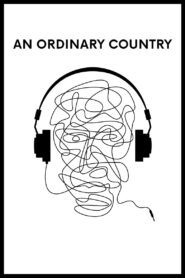 An Ordinary Country 2020 one on netflix