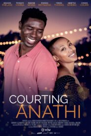 Courting Anathi 2023 one on netflix