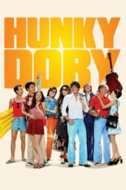 Hunky Dory 2011 one on netflix
