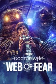 Doctor Who: The Web of Fear – Episode 3 2021 one on netflix