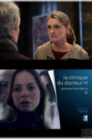La clinique du docteur H 2015 one on netflix
