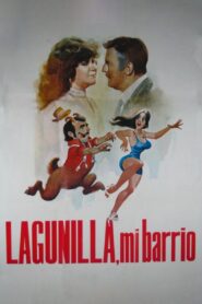 Lagunilla, mi barrio 1981 one on netflix