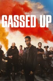 Gassed Up 2024 one on netflix